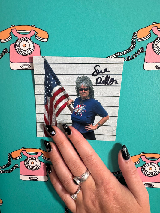 Patriotic Sue Dillon Picture- AUTOGRAPHED